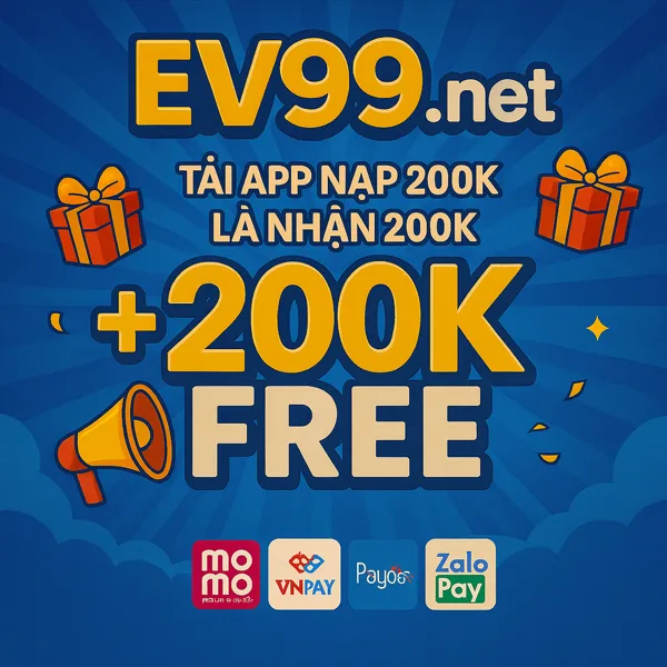 EV99 Cầu Nổ Hôm Nay Maxwin